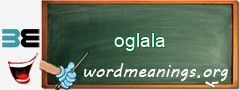 WordMeaning blackboard for oglala